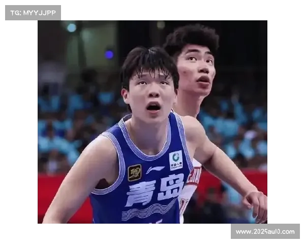 青岛客场战浙江，杨瀚森离队后团队篮球成亮点